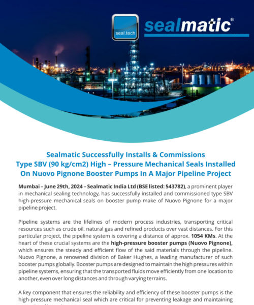 Sealmatic Successfully Installs & Commissions Type SBV High - Pressure Mechanical Seals For Nuovo Pignone Booster Pumps In Major Pipeline Project